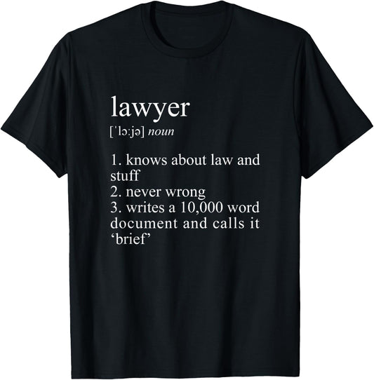 Lawyer Definition - Funny Law School T-Shirt - T-Shirt | Black