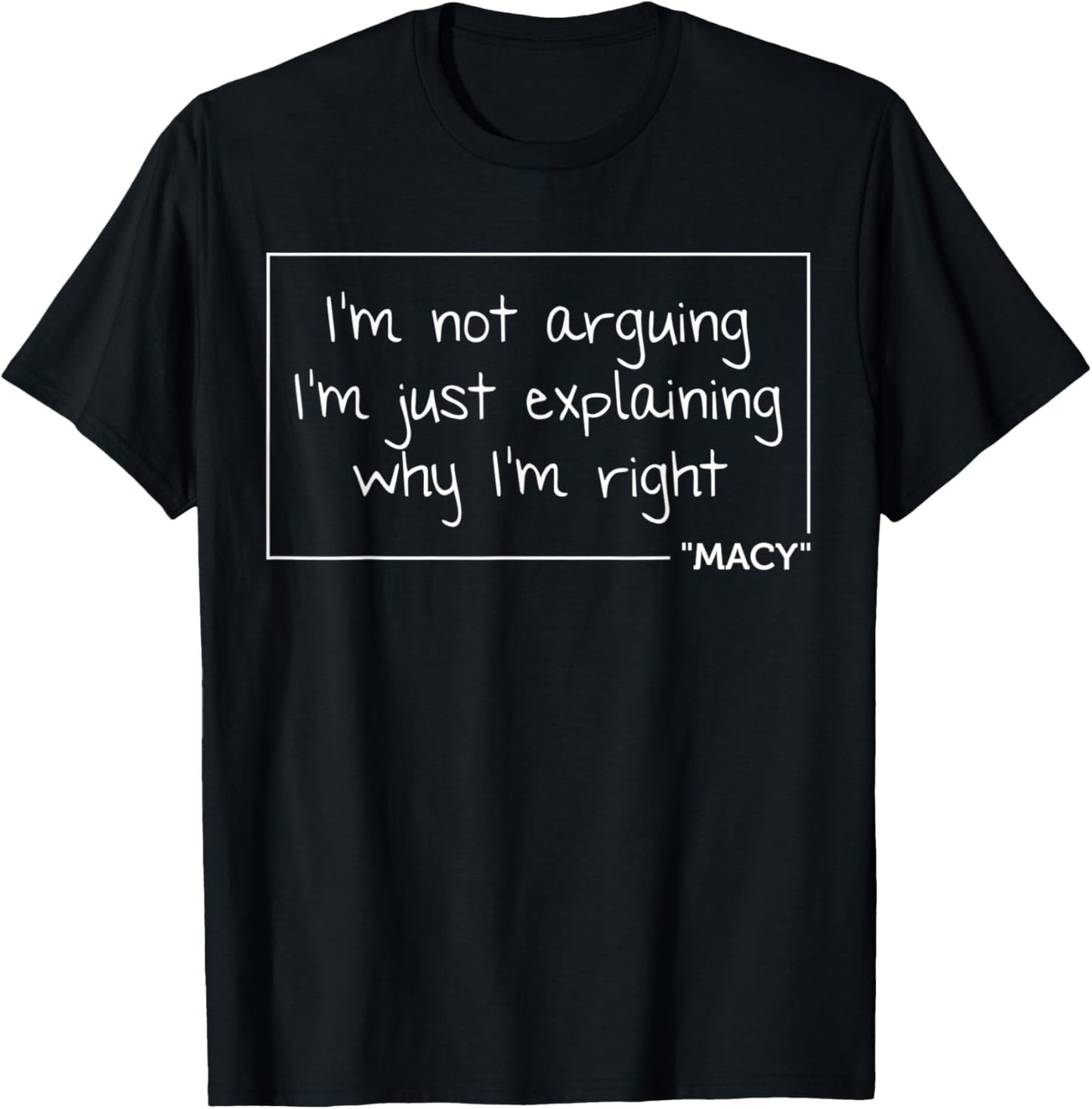 MACY Gift Quote Personalized Name Funny Birthday Joke Idea T-Shirt - T-Shirt | Black