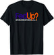 Fed Up Funny Logo Humor Spiritual Christian T-Shirt - T-Shirt | Black