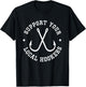 Funny Fishing Fisherman Dad Gift Support Your Local Hookers T-Shirt - T-Shirt | Black