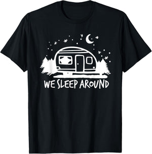 Funny Camping Gifts We Sleep Around T-Shirt - T-Shirt | Black