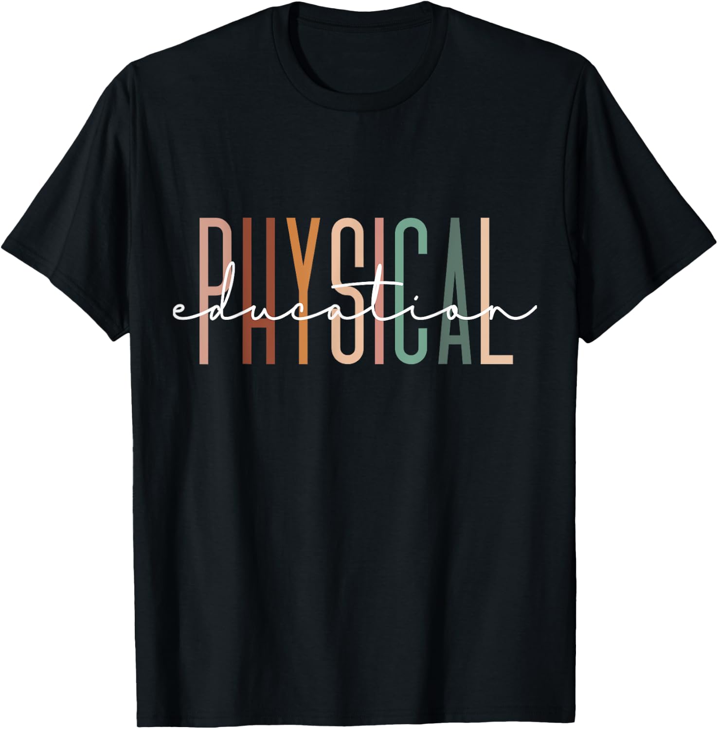 Physical Education PE Teacher Phys Ed Student Grad T-Shirt - T-Shirt | Black