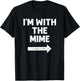 Funny I'm with The Mime Easy Couples Halloween Costume T-Shirt - T-Shirt | Black