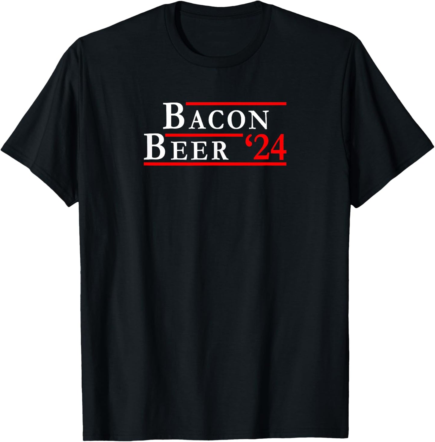 Bacon Beer 2024 Funny Political T-Shirt - T-Shirt | Black