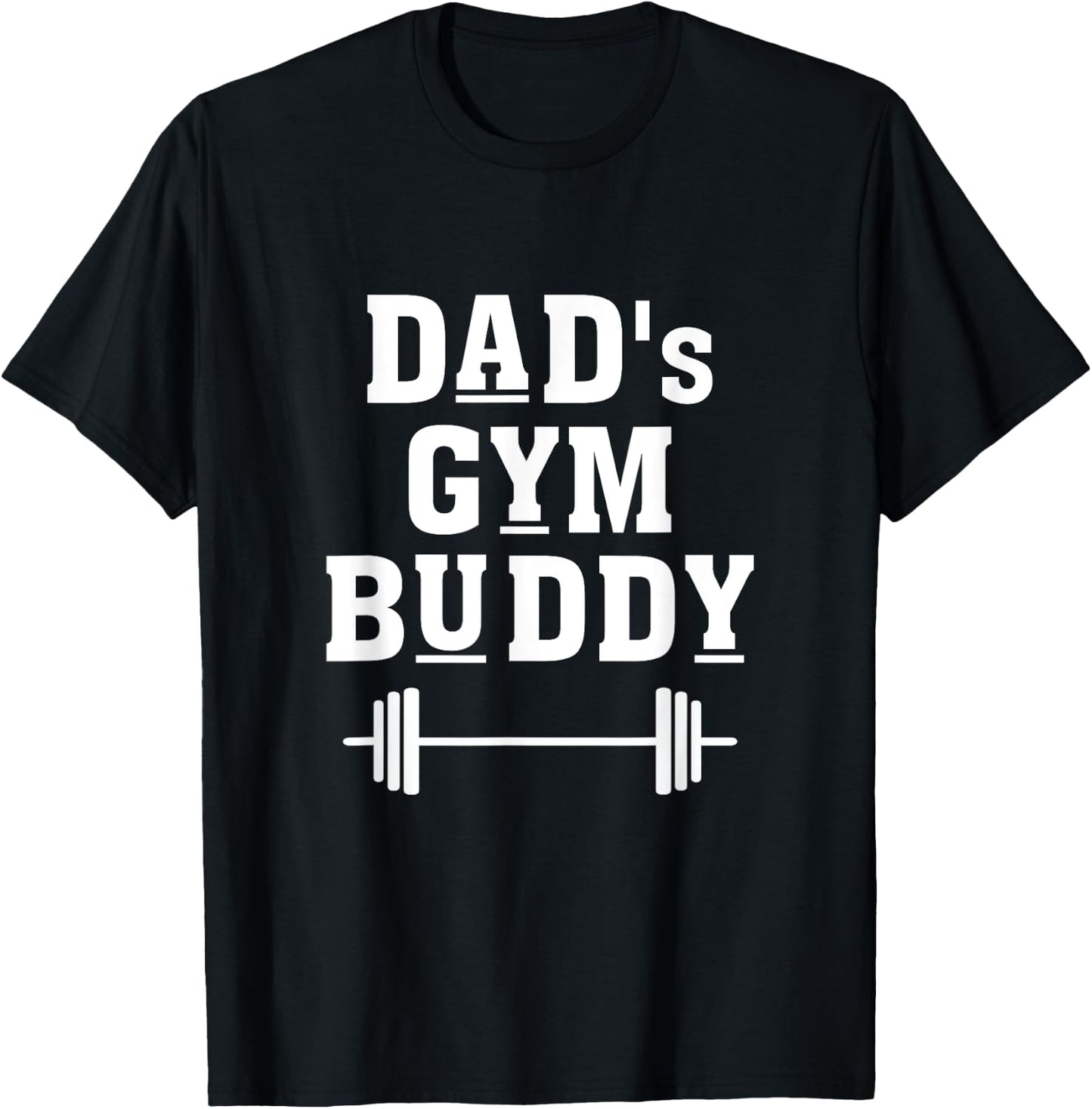 Dad's Gym Buddy Deadlift Fitness Building Muscle Barbell T-Shirt - T-Shirt | Black