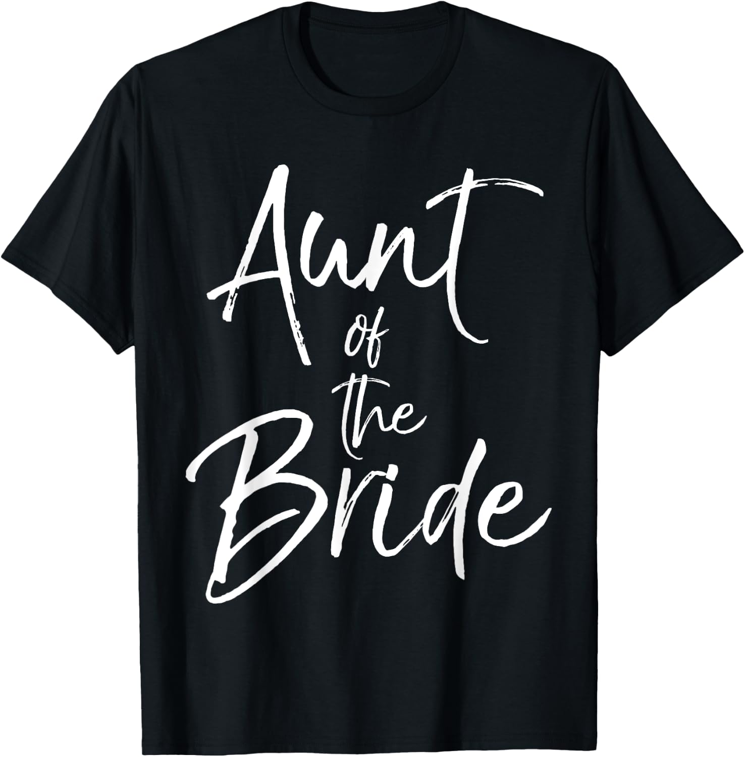 Aunt of the Bride Shirt Cute Bridal Party Auntie T-Shirt - T-Shirt | Black