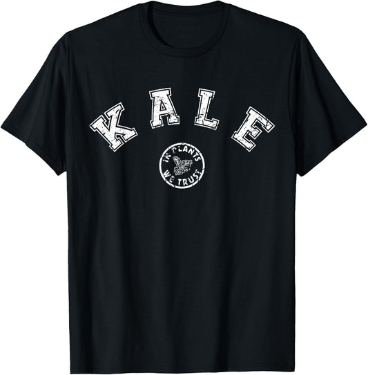 Kale Lover In Plants We Trust Vegan Plant Based Gardening T-Shirt - T-Shirt | Black