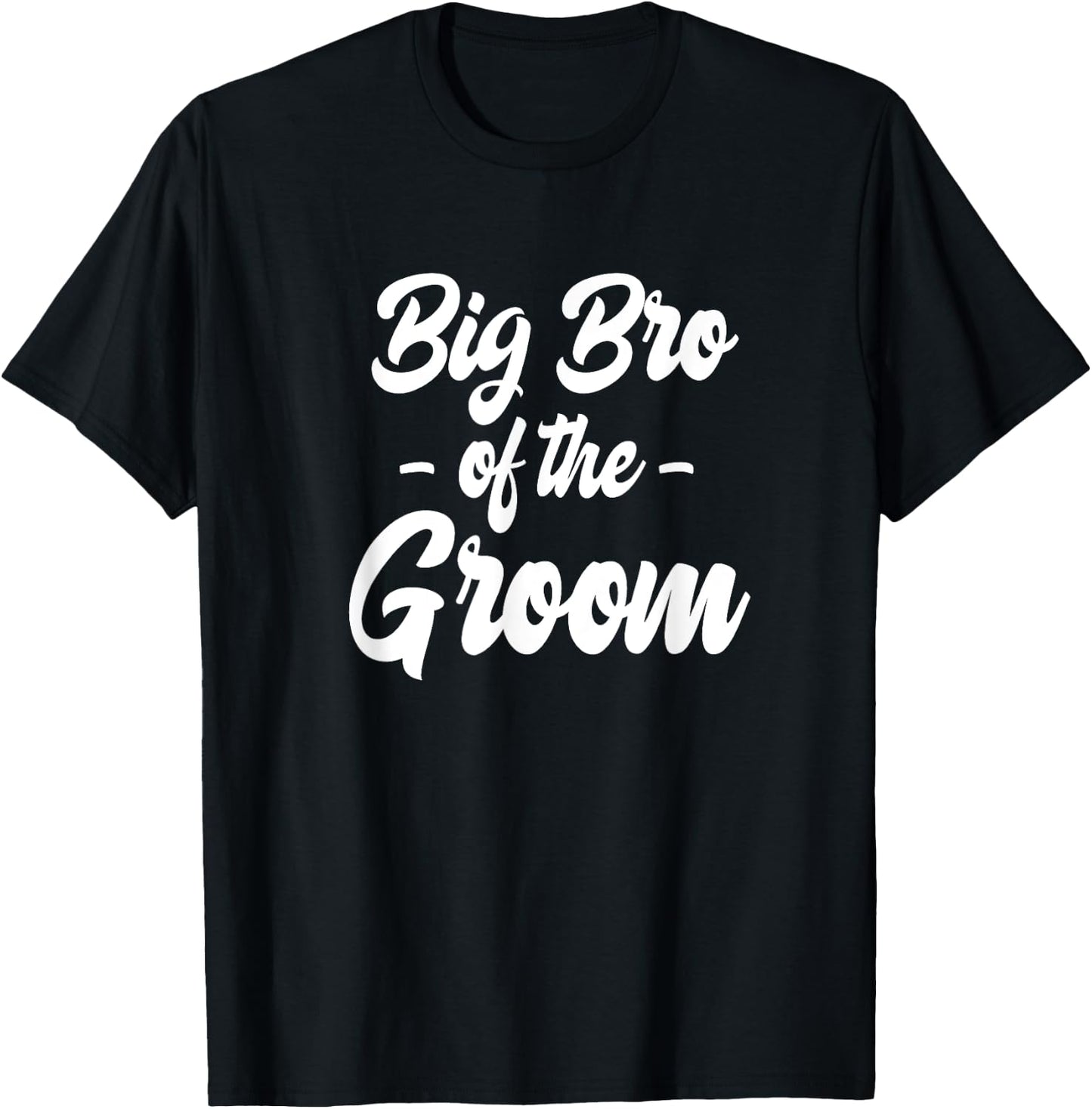 Brother of the Groom Bachelor Matching Group Big Little Bro T-Shirt - T-Shirt | Black