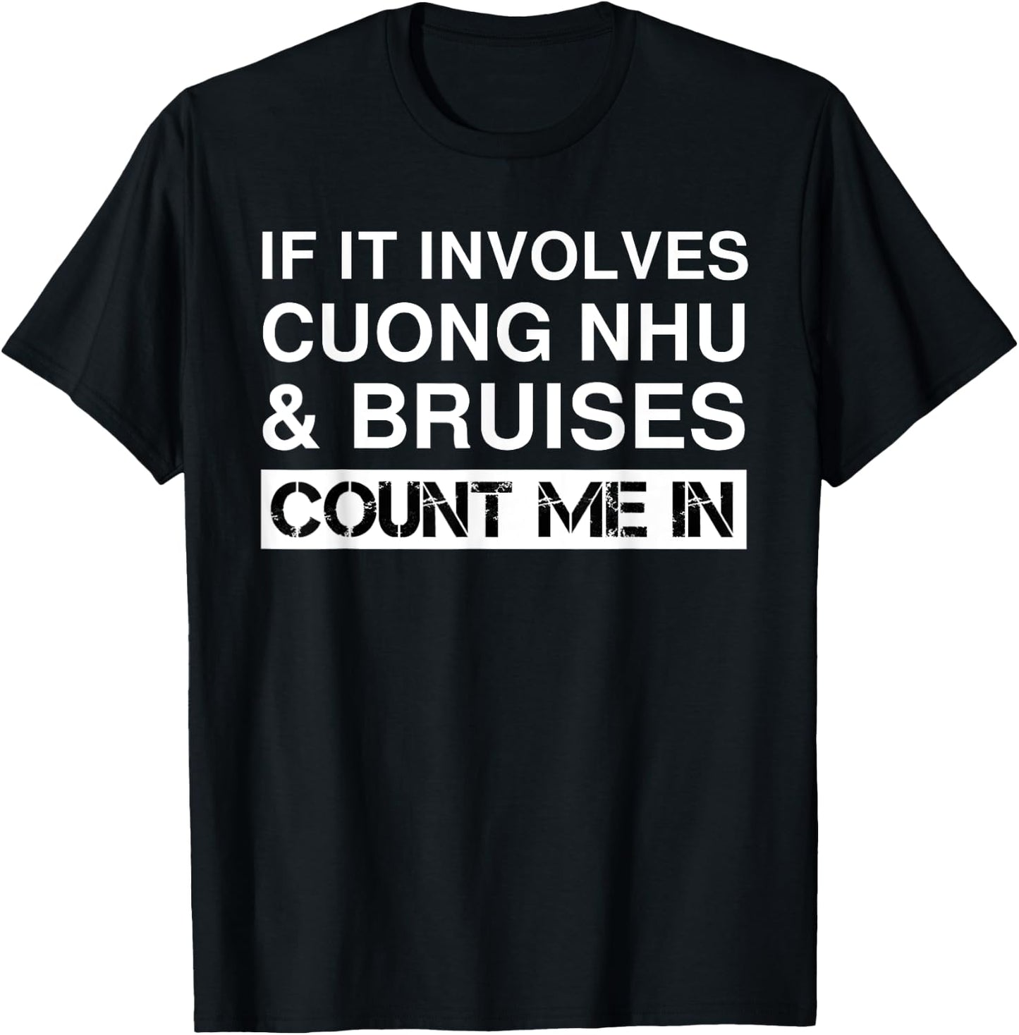 Funny Cuong Nhu Fighter Fighting Martial Arts T-Shirt - T-Shirt | Black