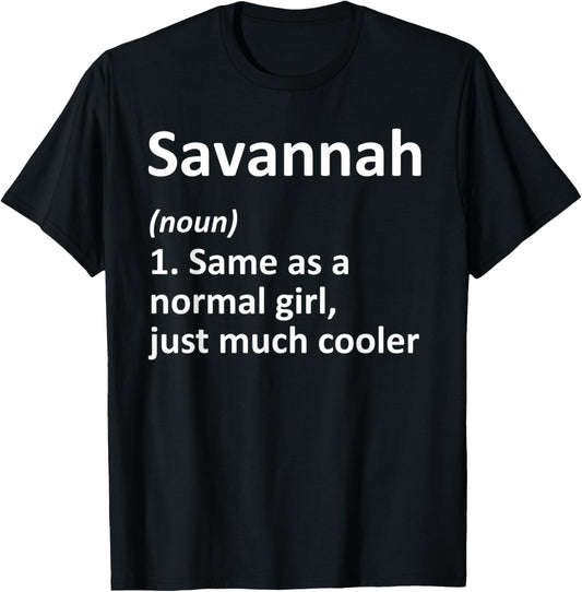 SAVANNAH Definition Personalized Name Funny Birthday Gift T-Shirt - T-Shirt | Black