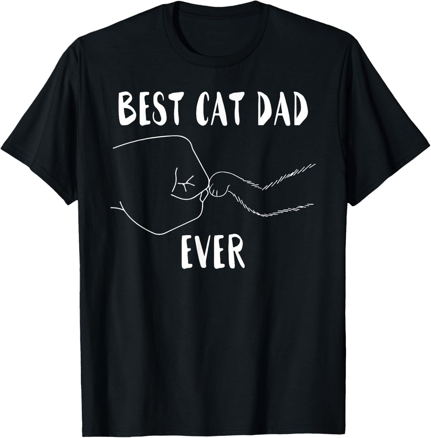 Best Cat Dad Ever T-Shirt - T-Shirt | Black