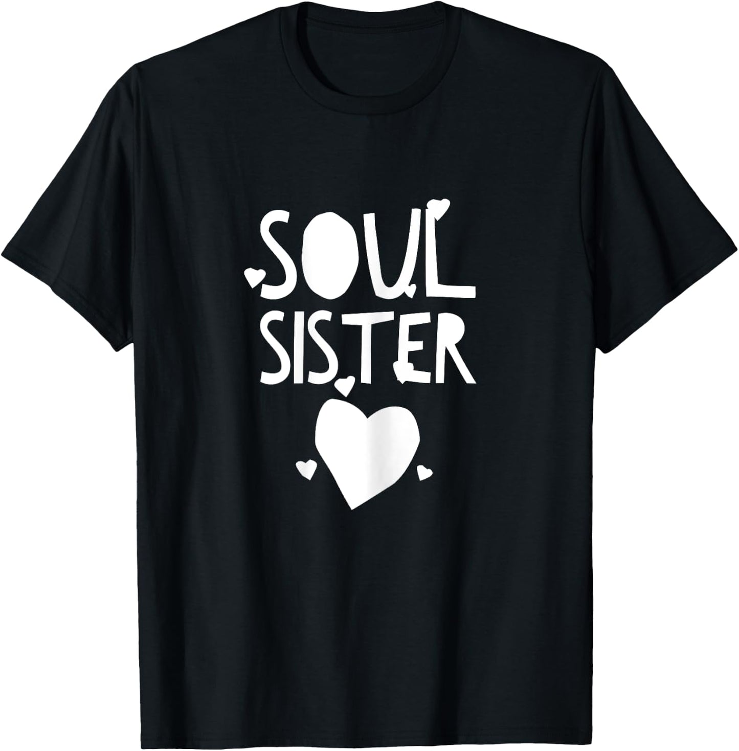 Hey Soul Sister for Bestfriends T-Shirt - T-Shirt | Black