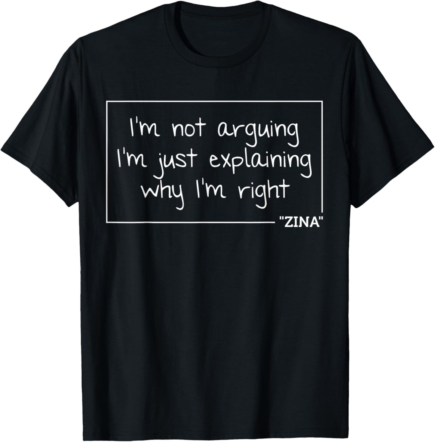 ZINA Gift Quote Personalized Name Funny Birthday Joke Idea T-Shirt - T-Shirt | Black