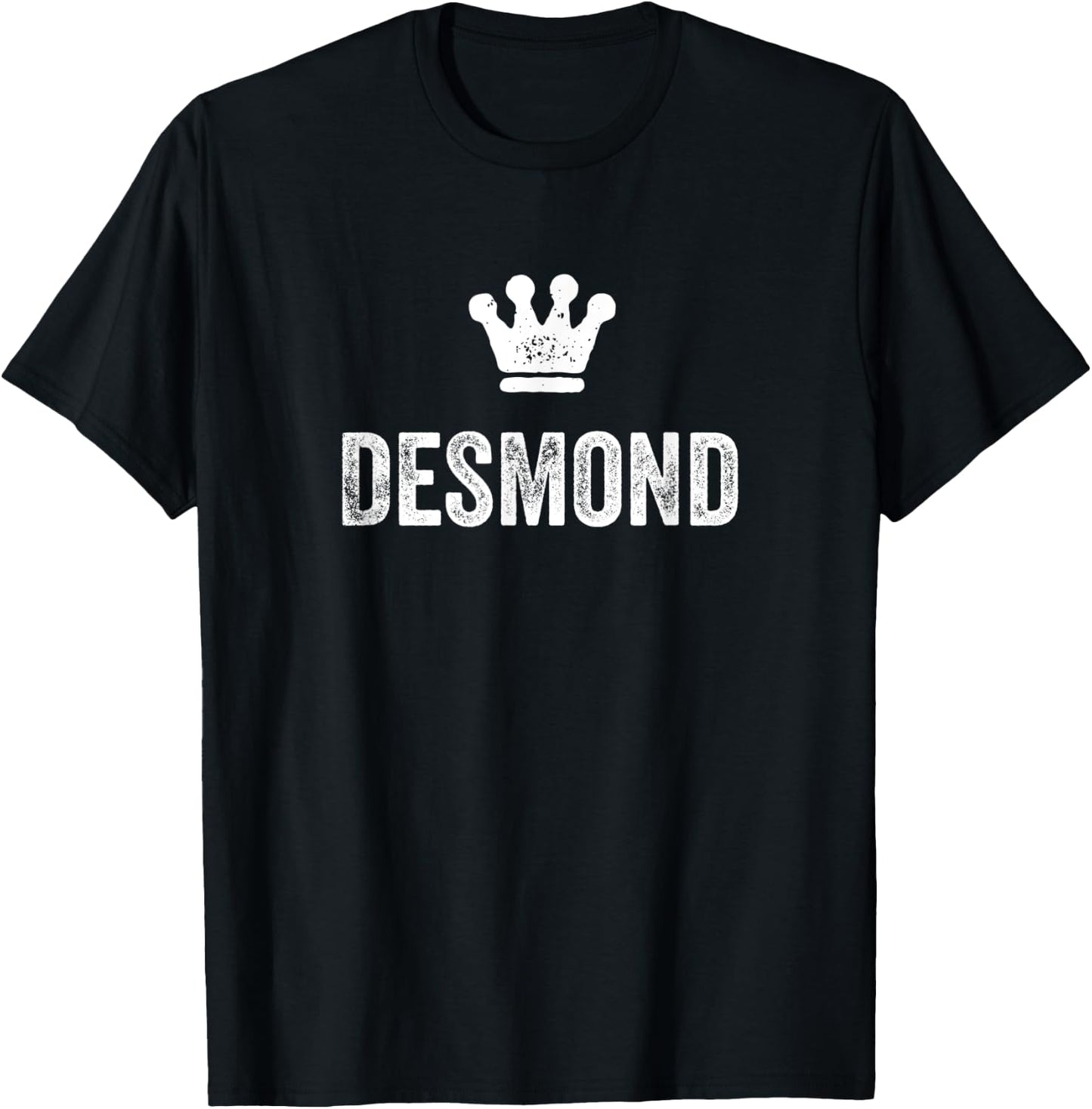 Desmond the King / Crown & Name Called Desmond T-Shirt - T-Shirt | Black