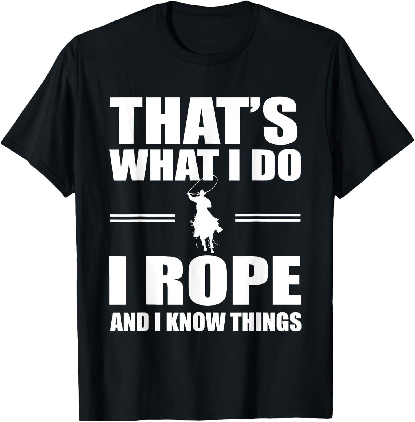 Funny Roping Rodeo Cowboy Design Western Team Rope T-Shirt - T-Shirt | Black