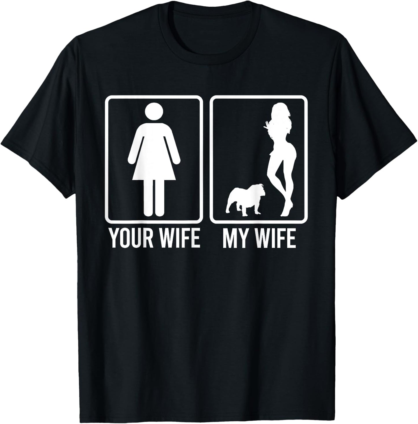 Your Wife My Wife Shirt For Husband, Frenchie Dog Dad T-Shirt - T-Shirt | Black