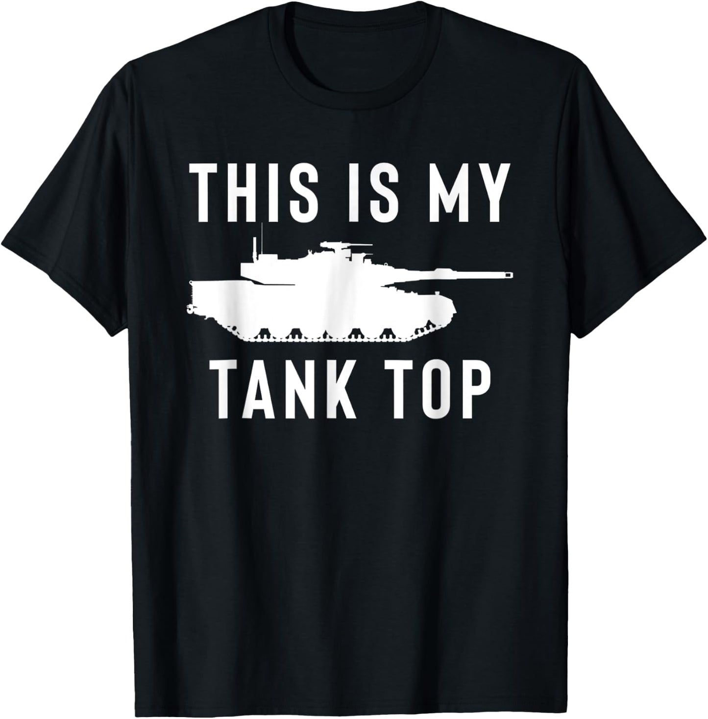 M1 Abrams Tank Funny Sarcastic Military Pun Gift T-Shirt - T-Shirt | Black