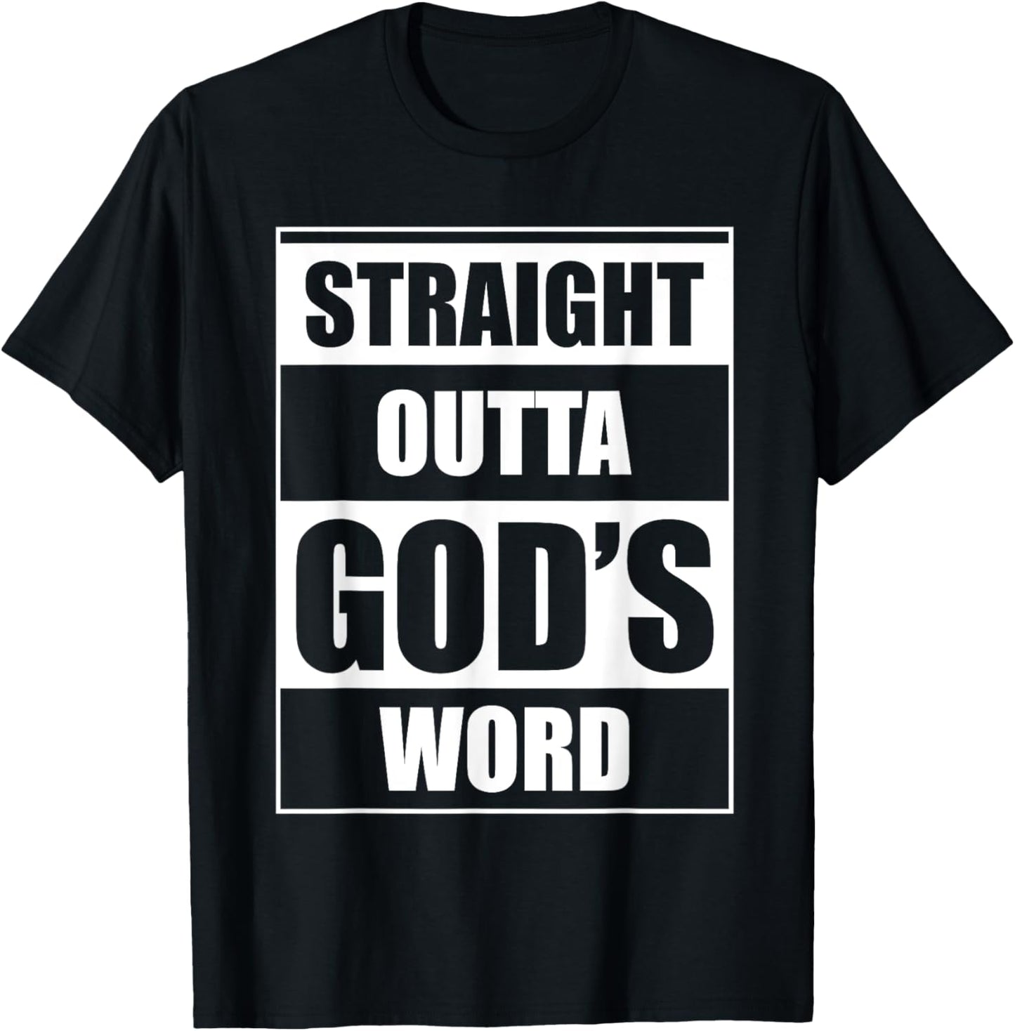 Straight Outta Gods Word Funny Religion Jesus Christian T-Shirt - T-Shirt | Black
