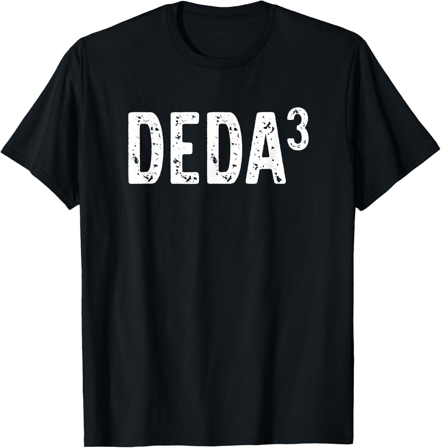 Third Time Deda Again 3rd Power Baby Announcement T-Shirt - T-Shirt | Black