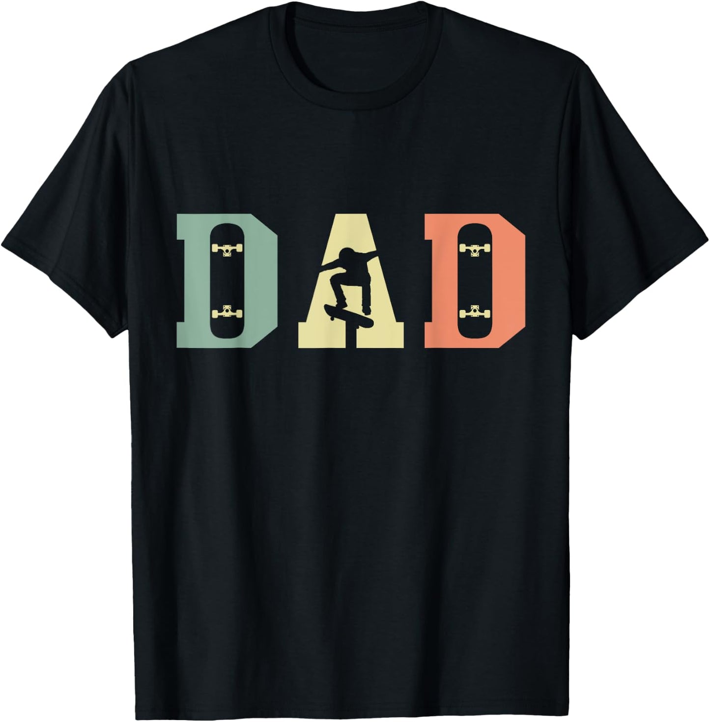 Skateboard Skater Dad Skating Skateboarding Fathers Day T-Shirt - T-Shirt | Black
