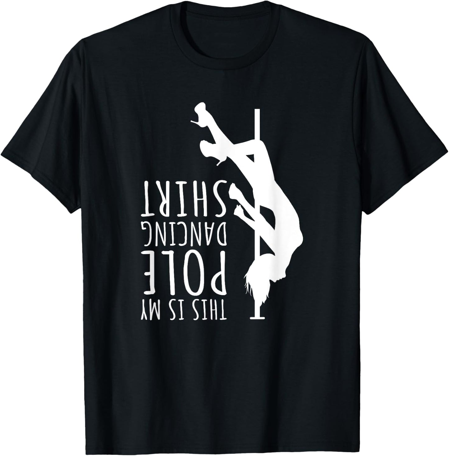 Funny Dancer This Is My Pole Dancing T-Shirt - T-Shirt | Black