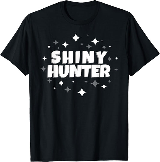Shiny Hunter Funny Gamer T-Shirt - T-Shirt | Black