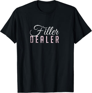 Vintage Filler Dealer Lip Fillers Aesthetic Nurse Injector T-Shirt - T-Shirt | Black
