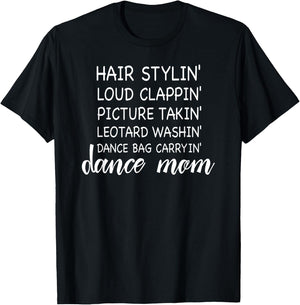 Cute Dance Mom Funny Sarcastic Dance Lover Mom Mother's Day T-Shirt - T-Shirt | Black