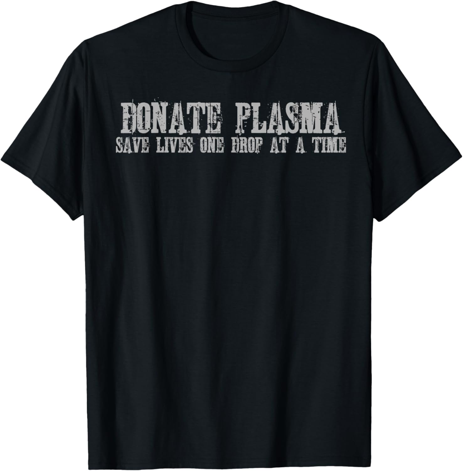 Save Lives Donate Plasma T-Shirt - T-Shirt | Black