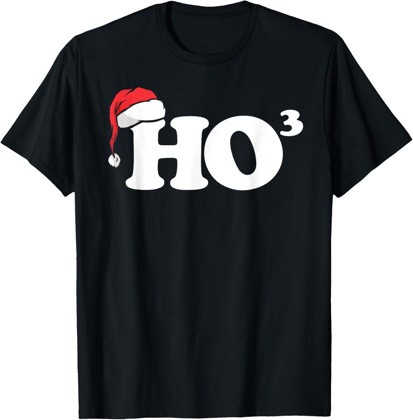 Ho cubbed funny Ho to the power three ho ho ho Christmas T-Shirt - T-Shirt | Black