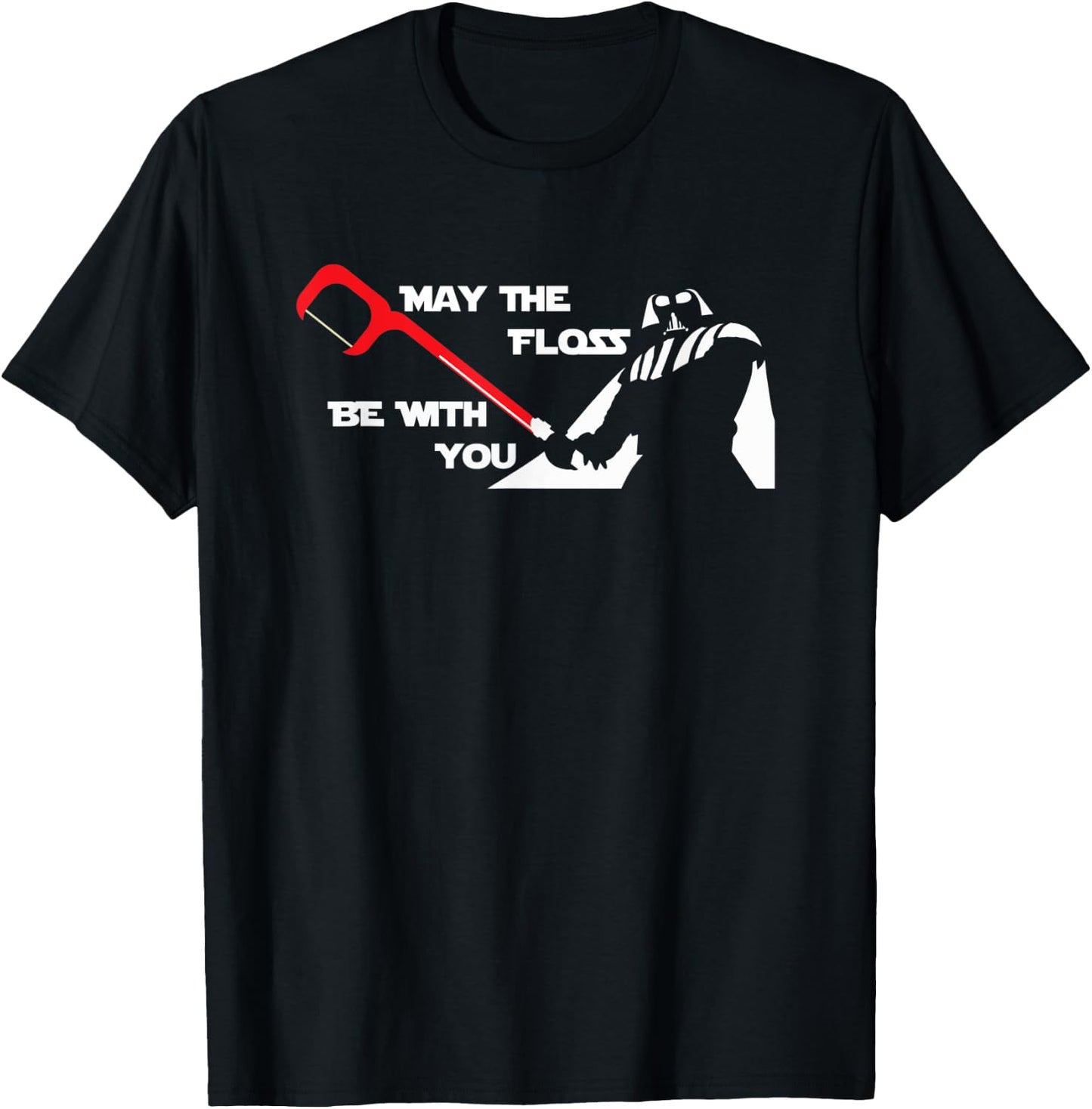 Funny Dentist : May The Floss Be With You T-Shirt - T-Shirt | Black