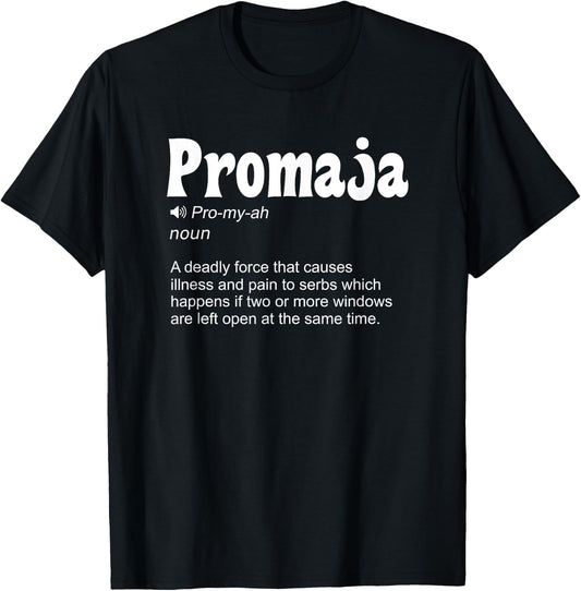 Promaja Definition Serbia Superstitious Believe Serbian T-Shirt - T-Shirt | Black