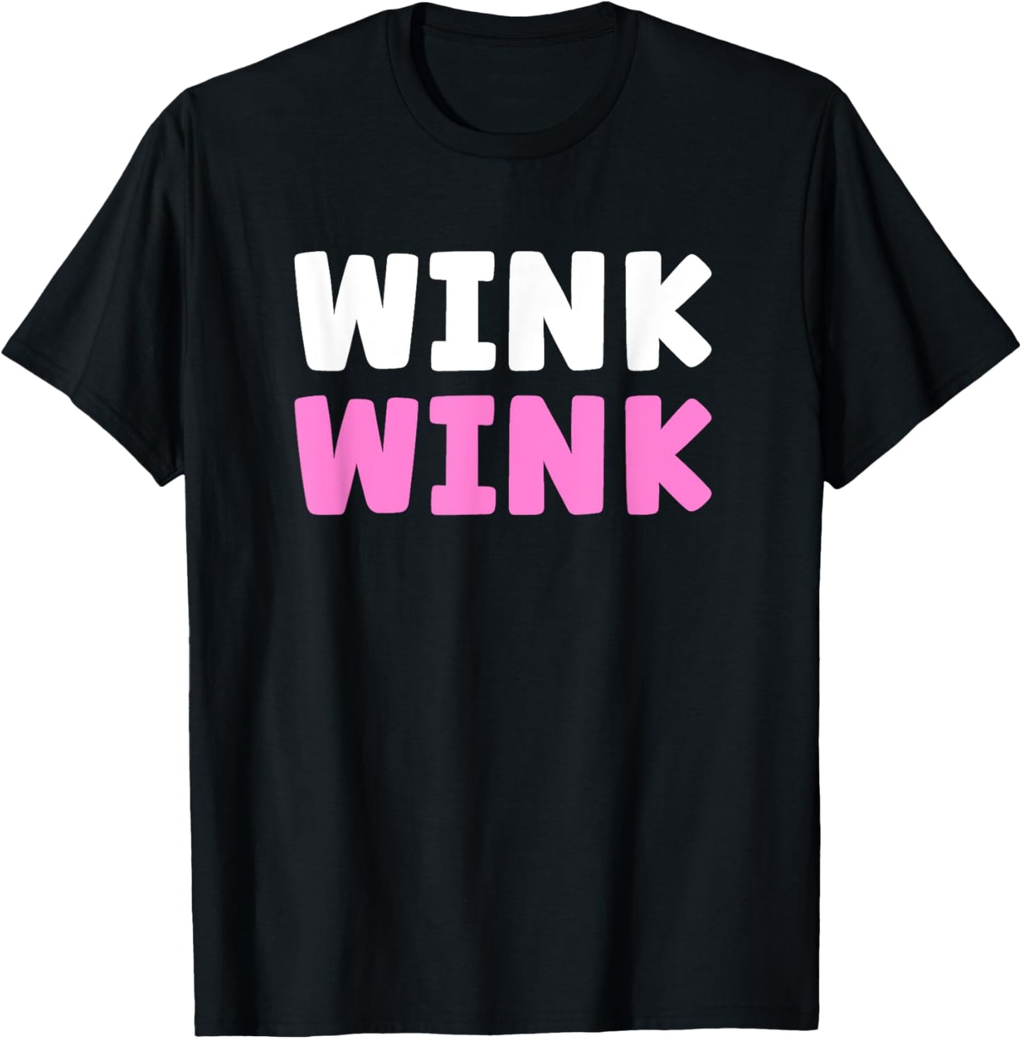 Wink wink flirtatious hello there you cute adorable T-Shirt - T-Shirt | Black