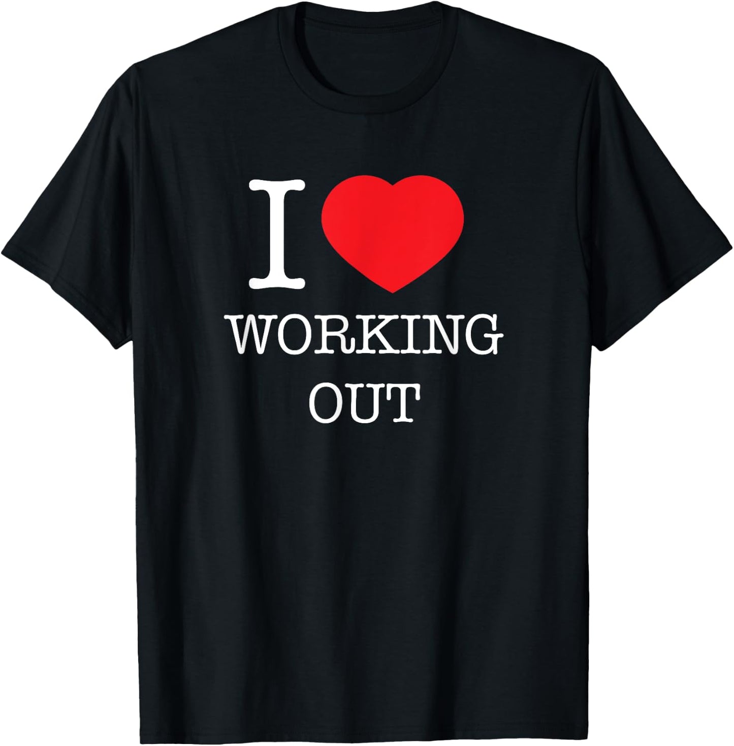 I love Heart Working Out Design T-Shirt - T-Shirt | Black