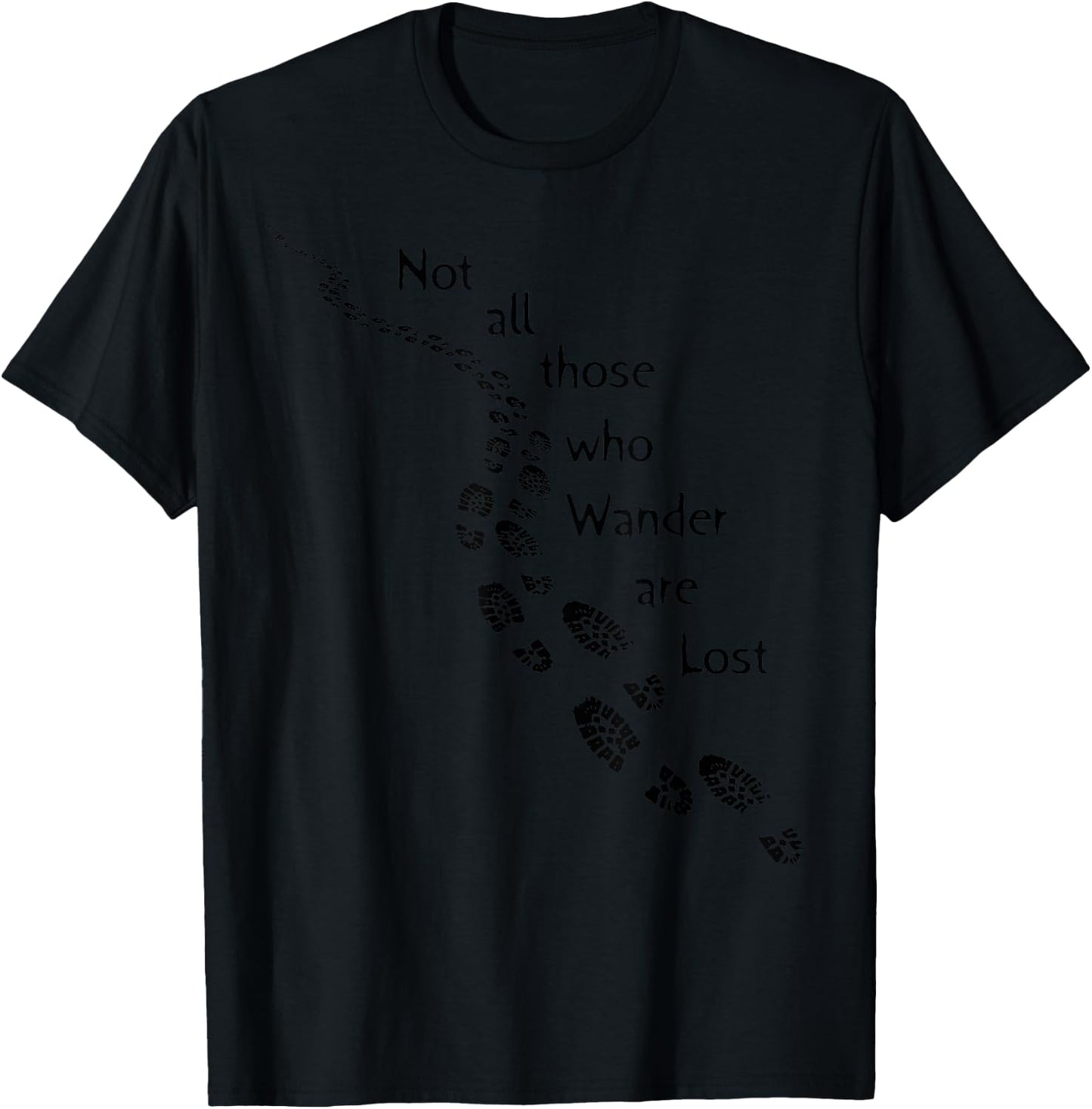 Hiker Not all those who Wander are Lost Hiking Footprints T-Shirt - T-Shirt | Black