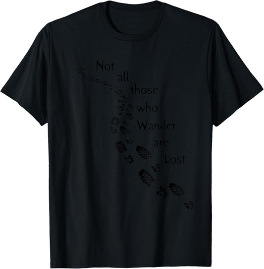 Hiker Not all those who Wander are Lost Hiking Footprints T-Shirt - T-Shirt | Black