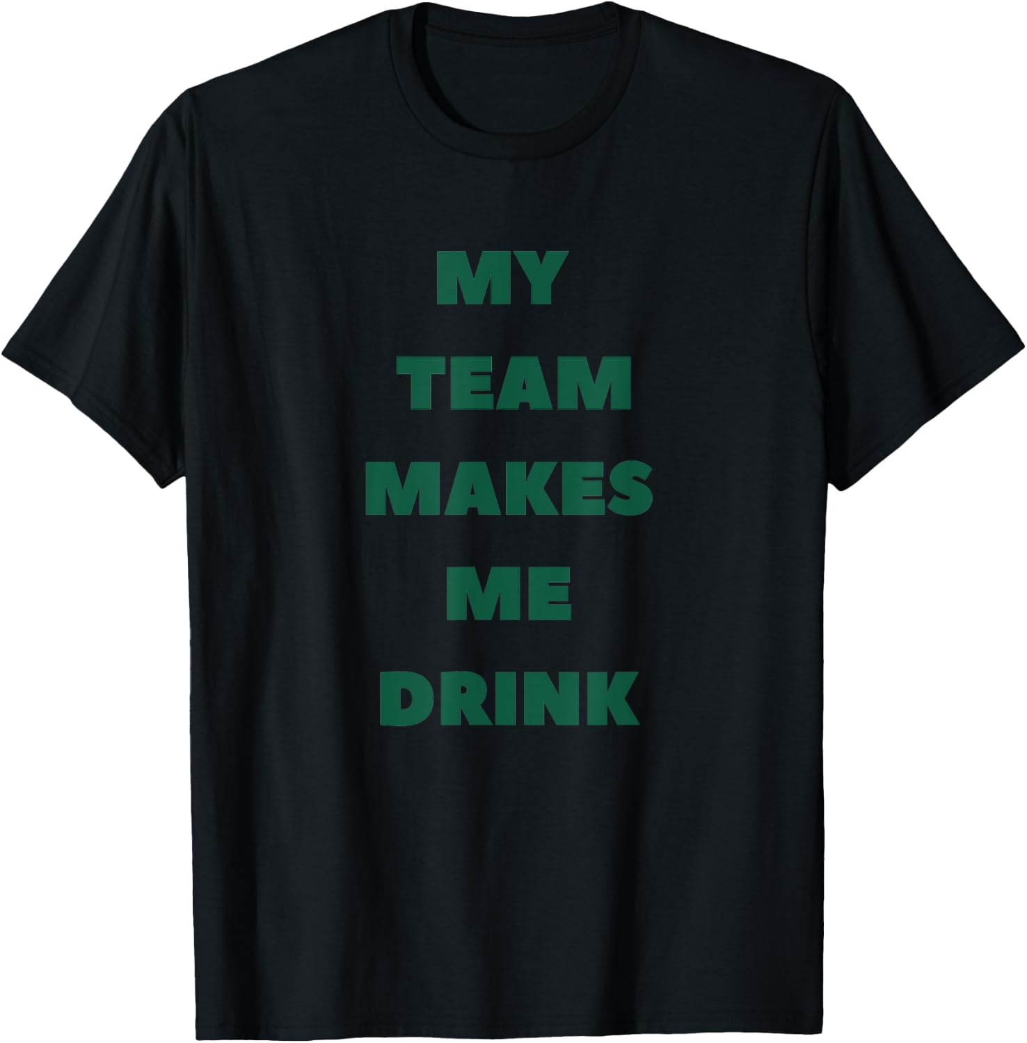 My Team Makes Me Drink Jets T-Shirt - T-Shirt | Black