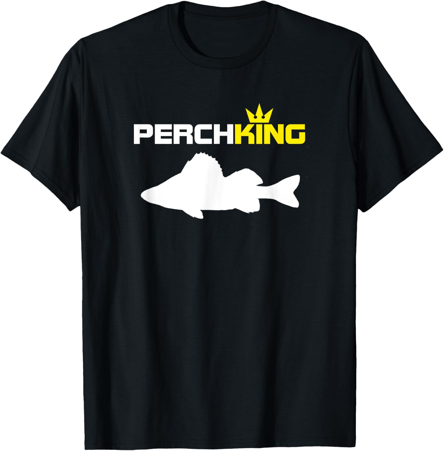 Perch King | Funny Perch Fishing t Shirt T-Shirt - T-Shirt | Black