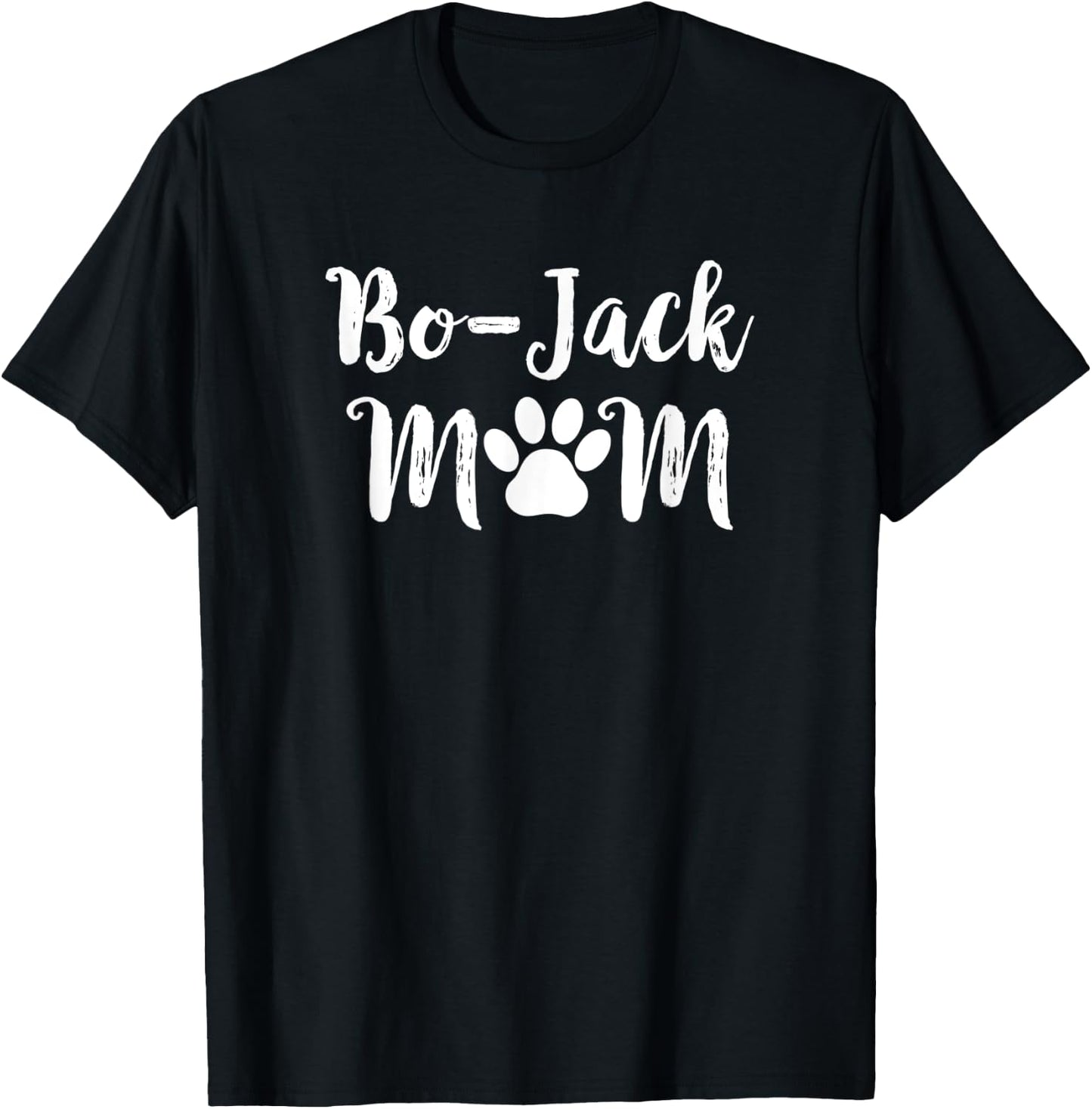 Bo-Jack Mom Dog Lover Women T-Shirt - T-Shirt | Black