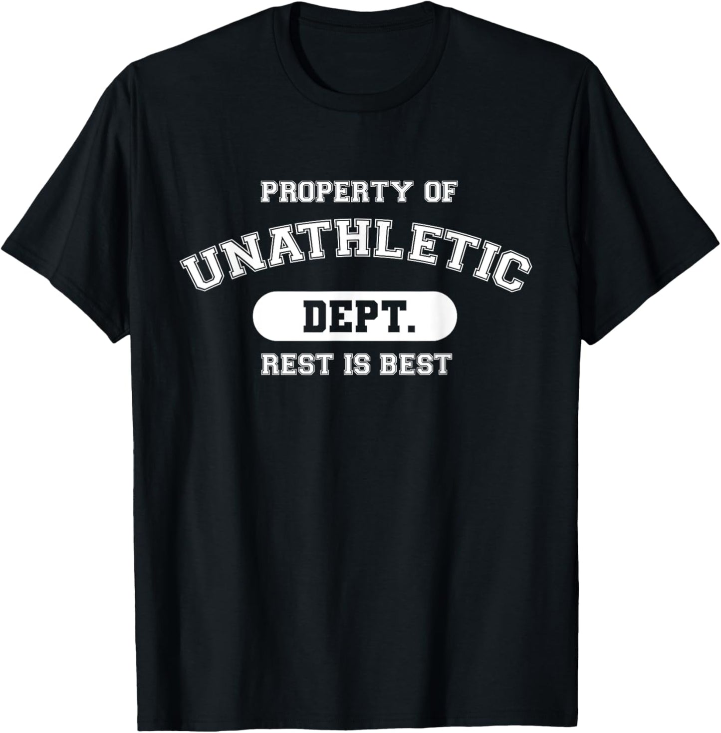 Unathletic Department Funny Sports Graphic Rest Is Best T-Shirt - T-Shirt | Black