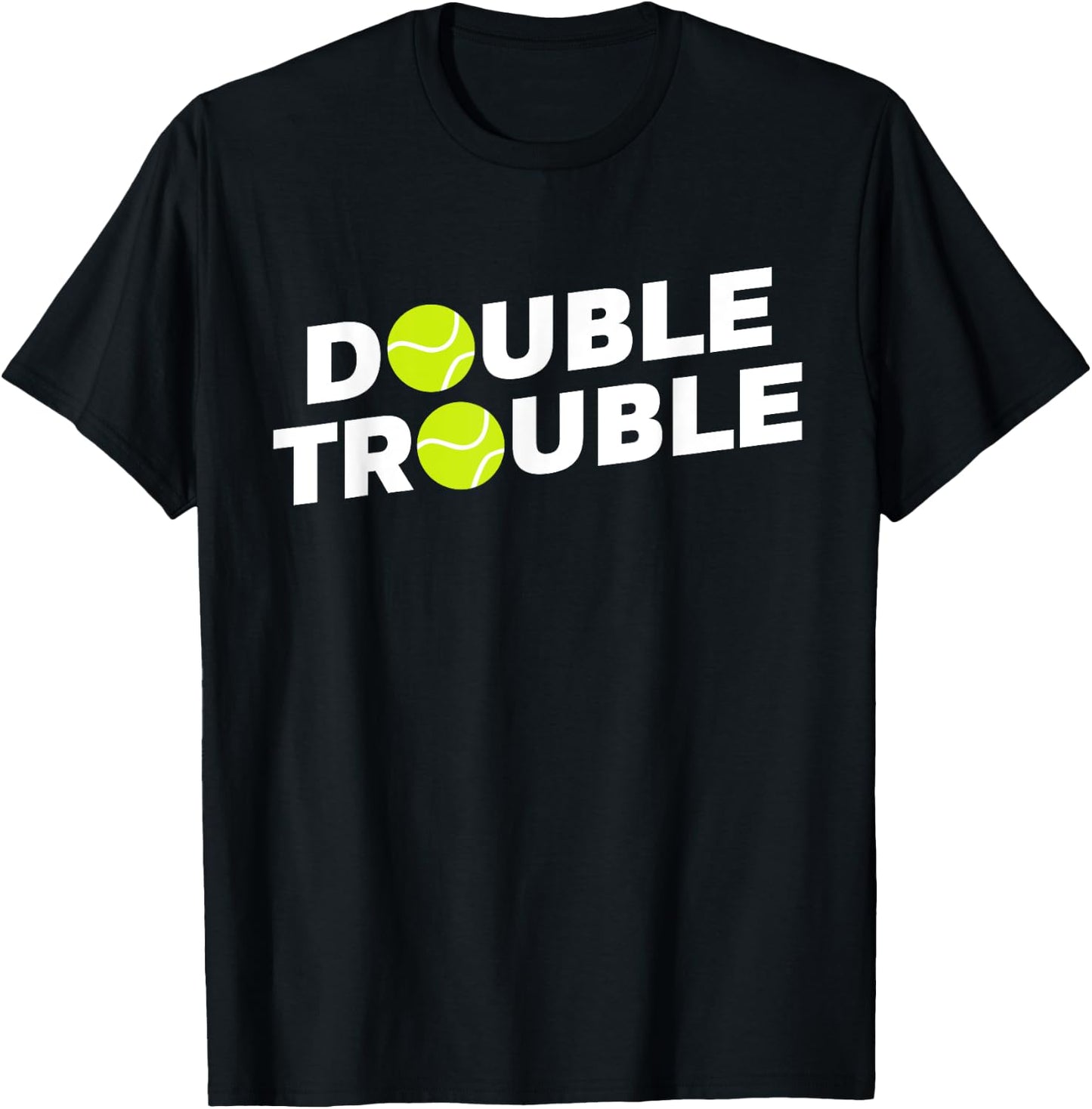 Double Trouble Funny Tennis with Tennis Balls T-Shirt - T-Shirt | Black