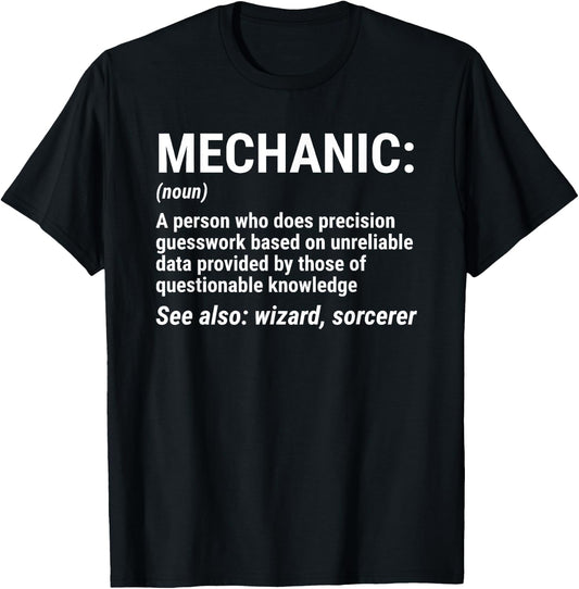 Mechanic Definition Funny Mechanic Noun T-Shirt - T-Shirt | Black