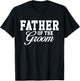 Father Of The Groom Wedding Party T-Shirt - T-Shirt | Black