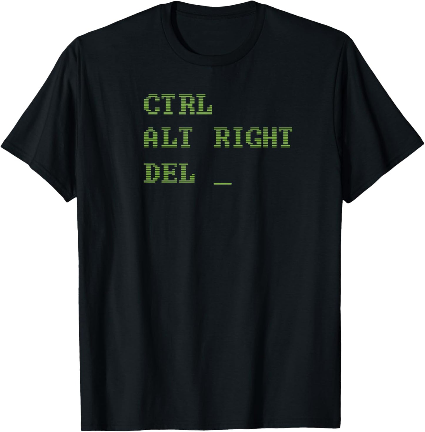 Ctrl Alt Right Delete Shirt Funny Computer T-Shirt - T-Shirt | Black