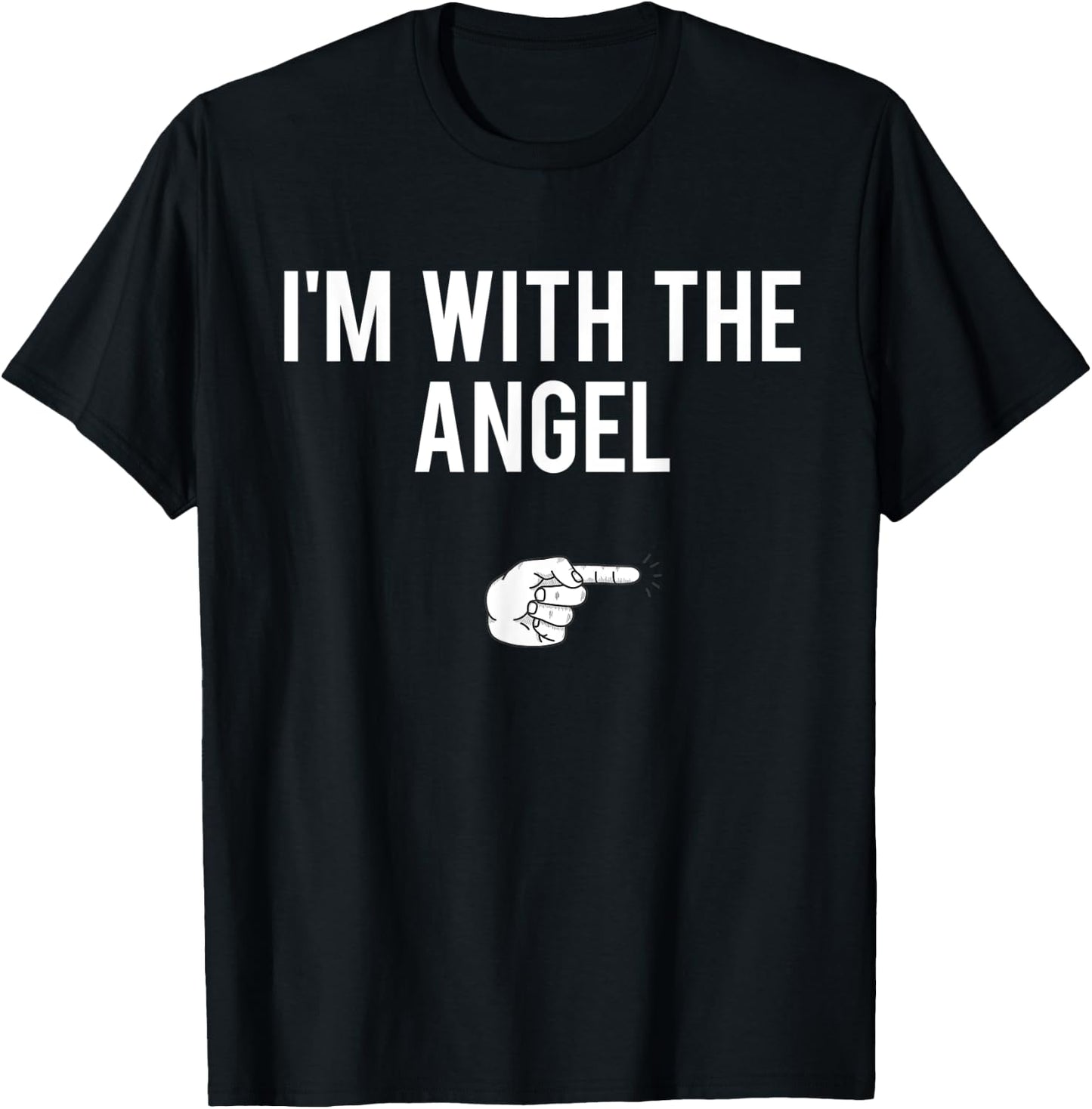 I’m With The Angel Halloween Costume Party Matching Angel T-Shirt - T-Shirt | Black