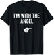 I’m With The Angel Halloween Costume Party Matching Angel T-Shirt - T-Shirt | Black