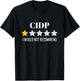 CIDP Would Not Recommend CIDP T-Shirt - T-Shirt | Black