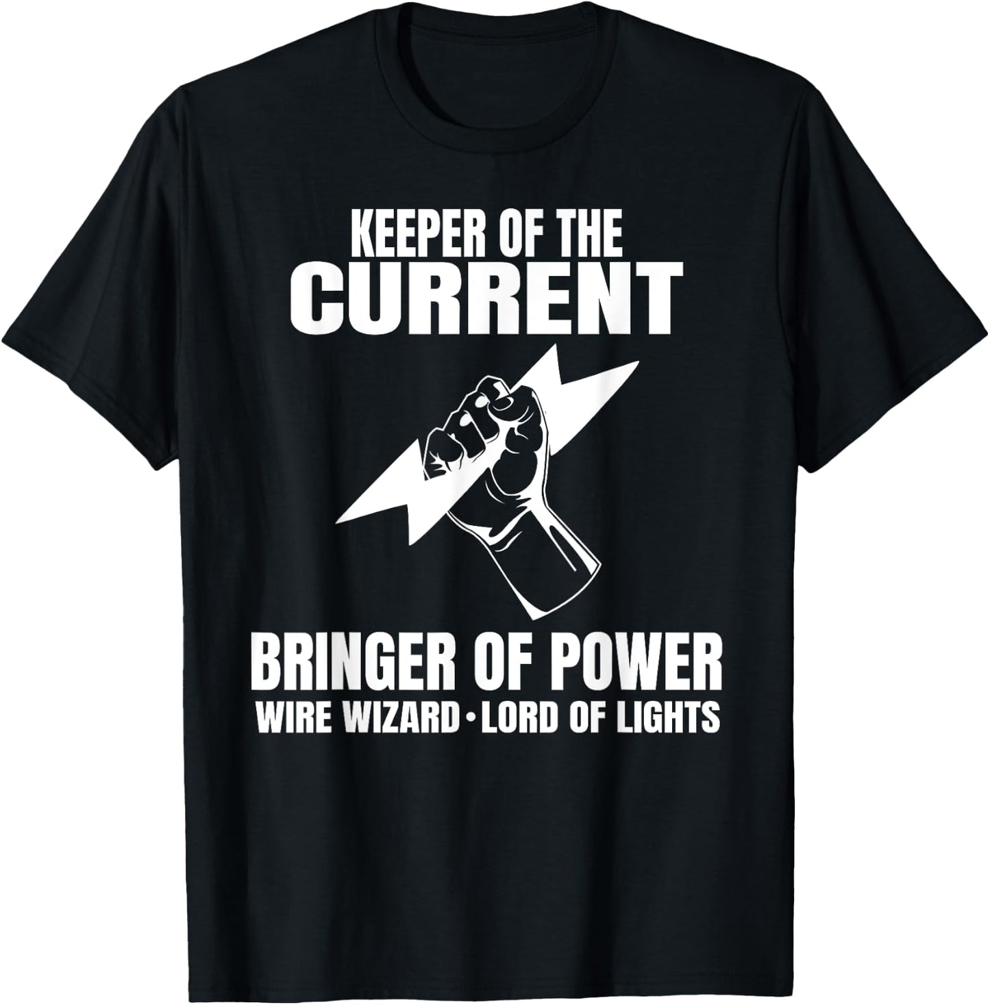 Funny Electrician Electrical Engineer Electricity Gift T-Shirt - T-Shirt | Black