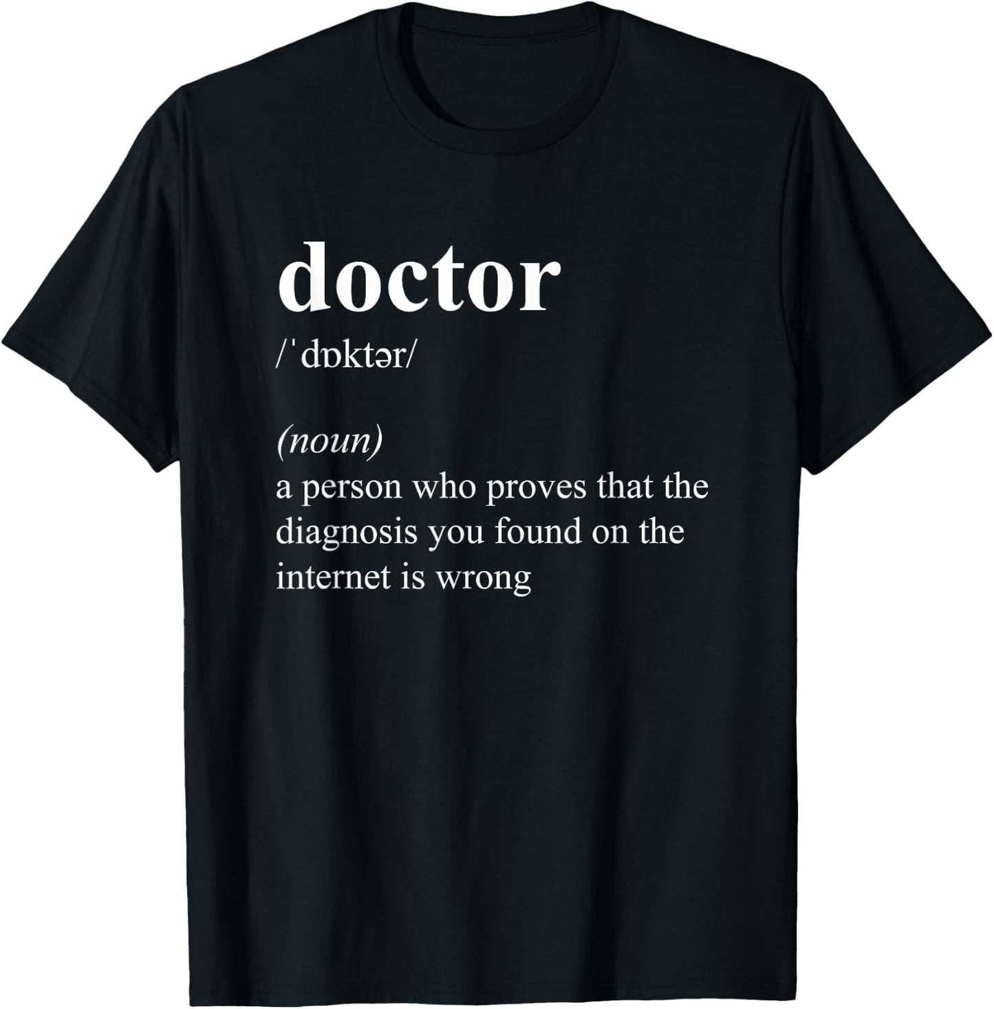 Funny Cool Doctor Definition T-Shirt - T-Shirt | Black