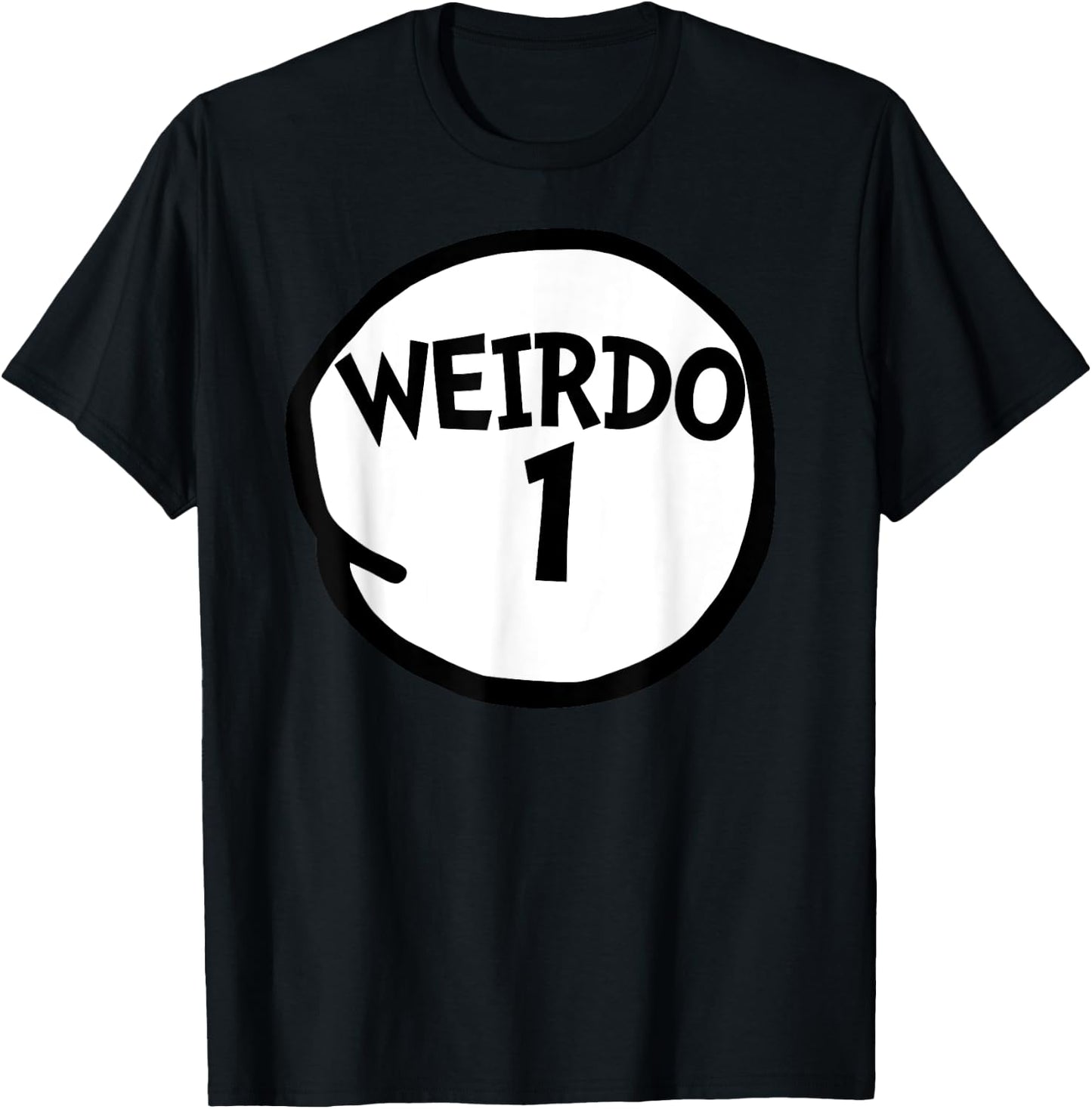 Weirdo 1 Funny Weirdo One Group T-Shirt - T-Shirt | Black